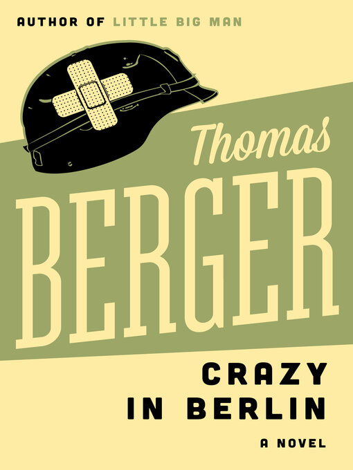 Title details for Crazy in Berlin by Thomas Berger - Wait list